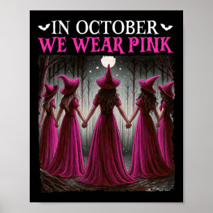 Poster Em outubro, Vestimos Mata-Mama de Bruxas Rosa
