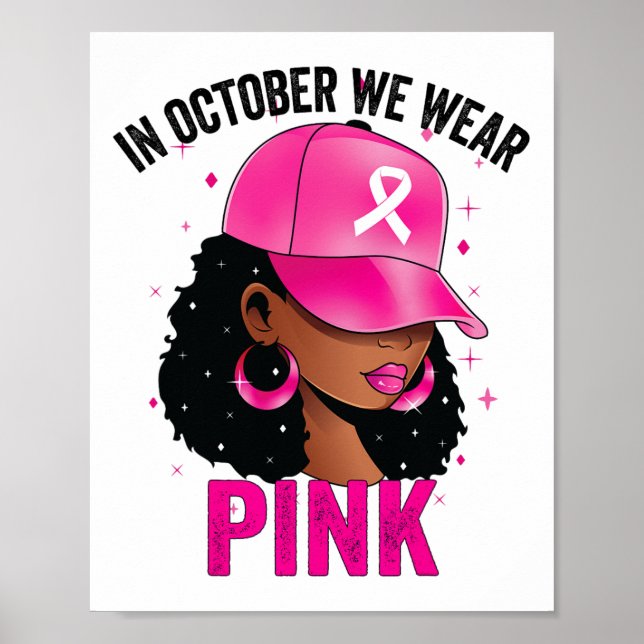 Poster Em outubro Vestimos mulheres negras cor-de-rosa Ca (Frente)