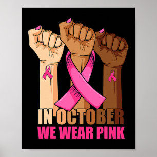 Poster Em outubro, Vestimos O Cancer A De Levantamento Da