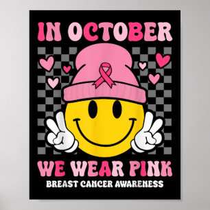 Poster Em outubro Vestimos O Cancer De Mama Retrorrosorçã