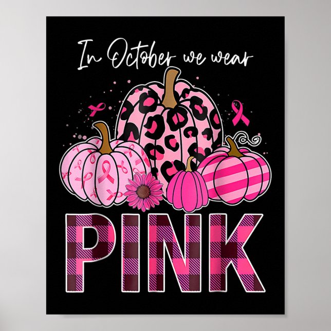 Poster Em outubro, Vestimos O Cancer De Mama Rosa-Pumpkin (Frente)