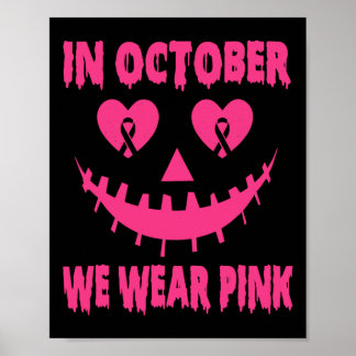 Poster Em outubro, Vestimos O Cancer Rosa De Mama