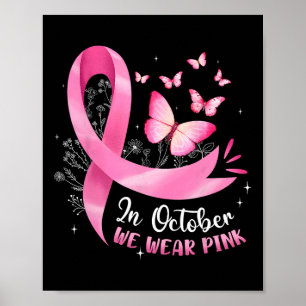 Poster Em outubro, Vestimos Pi De Borboleta De Cancer Ros