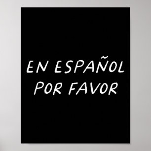 Poster Em Português Por Favor Professor De Espanhol Engra
