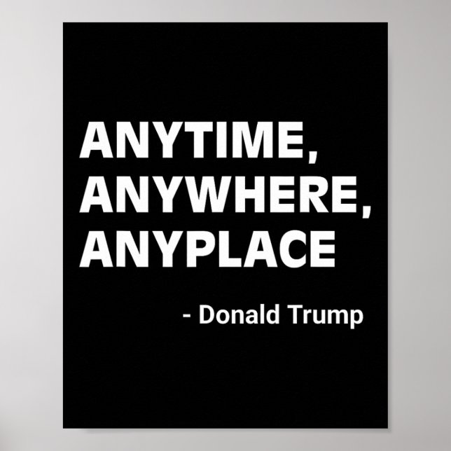 Poster Em Qualquer Lugar, Donald Trump 2024 Cotação 2 (Frente)