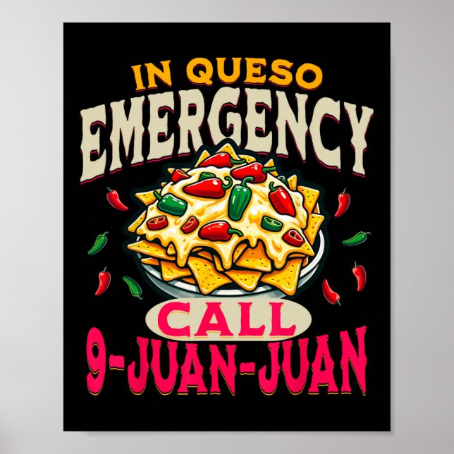 Poster Em Queso Emergency Cinco De Mayo Chamam 9 Juan Fun (Frente)