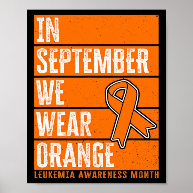Poster Em setembro, Vestimos a consciência da leucemia la (Frente)