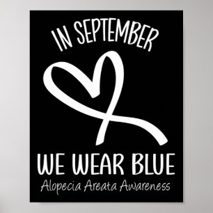 Poster Em setembro Vestimos Alopecia Azul Areata Awarenes