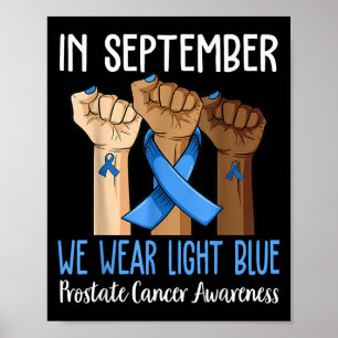 Poster Em setembro Vestimos O Cancer Da Próstata Azul Cla