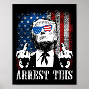 Poster (em Trás) Prendam Este Trump 2025 Bandeira America