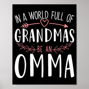 Poster Em um mundo cheio de avós seja uma omma mulheres