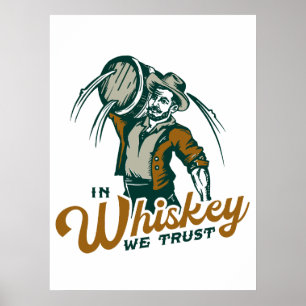 Poster "Em Whiskey Nós Confiamos" Engraçado Vintage Arte 