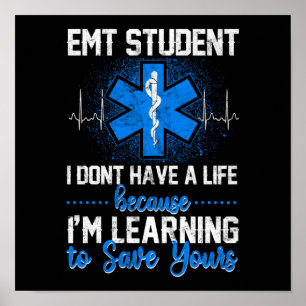 Poster Emergência Sarcástica EMS Estudante EMT Não tenho