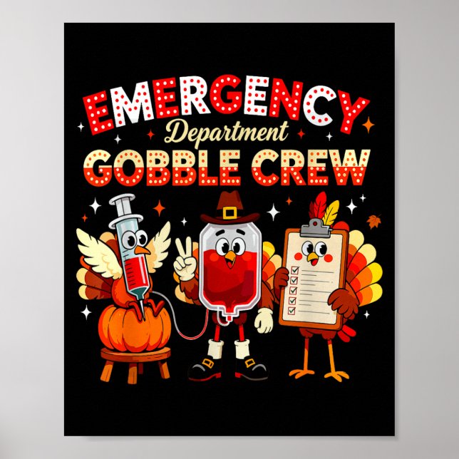 Poster Emergency Department Gobble Crew Thanksgiving Nurs (Frente)