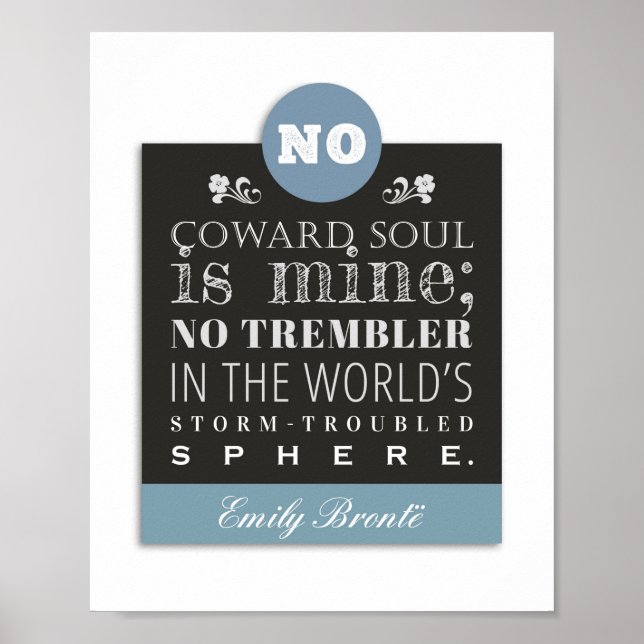 Poster Emily Bronte Poem Cote - Nenhuma Alma de Coward é  (Frente)