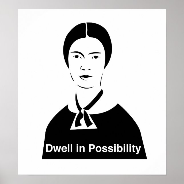 Póster Emily Dickinson Dwell em Possibilidade (Frente)