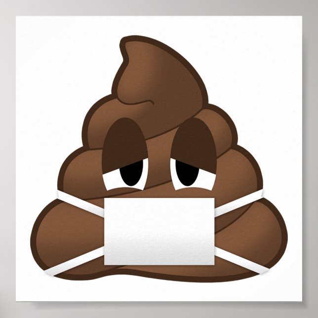 Póster Emoji De Poop De Máscara Doente (Frente)