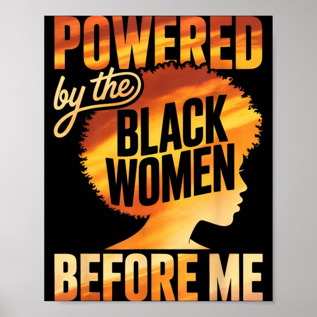 Poster Empoderada pelas mulheres negras antes do empodera (Frente)
