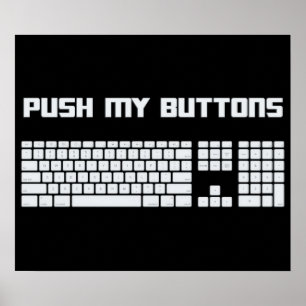 Póster Empurre meu teclado de computador dos botões