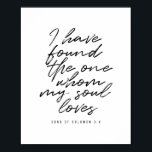 Poster Encontrei aquele que a minha alma ama.<br><div class="desc">Encontrei aquele que a minha alma ama. - Canção de Salomão 3:4</div>