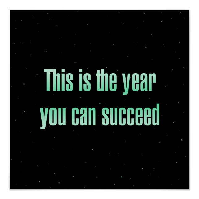 Póster Encouragement Quote # 230 (Frente)