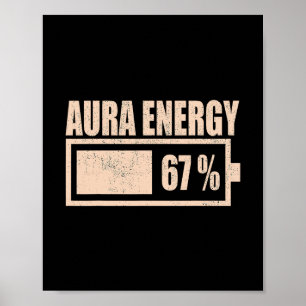 Poster Energia Aura aos 67 Meme Divertido Seis Sete Geraç