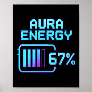 Poster Energia Aura aos 67 Meme Engraçado Six Seven Geraç