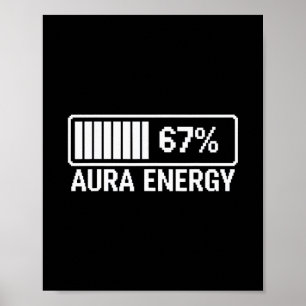 Poster Energia Aura Em 67 Seis Sete Meme 