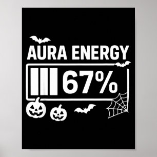 Poster Energia da aura 67 por cento 6 7 meme halloween 