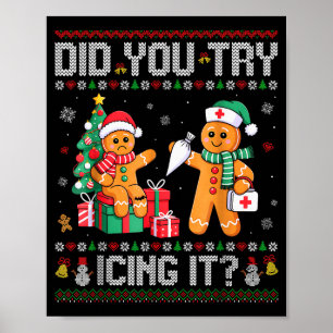 Poster Enfermeira de Natal Engraçada Você Tentou Gelo_ Ge