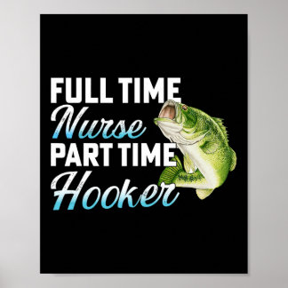 Poster Enfermeira em Tempo Integral Pescador Divertido em
