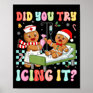Poster Enfermeira Icu Você Tentou Fazê-Lo No Natal.