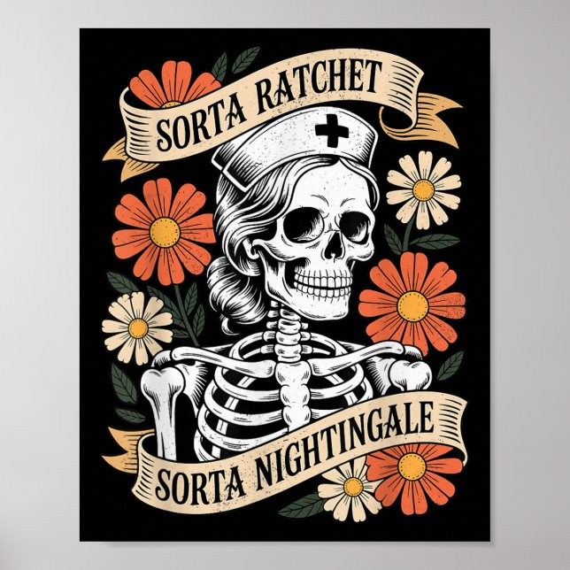 Poster Enfermeira Sorta Ratchet Sorta Nightingale Esquele (Frente)