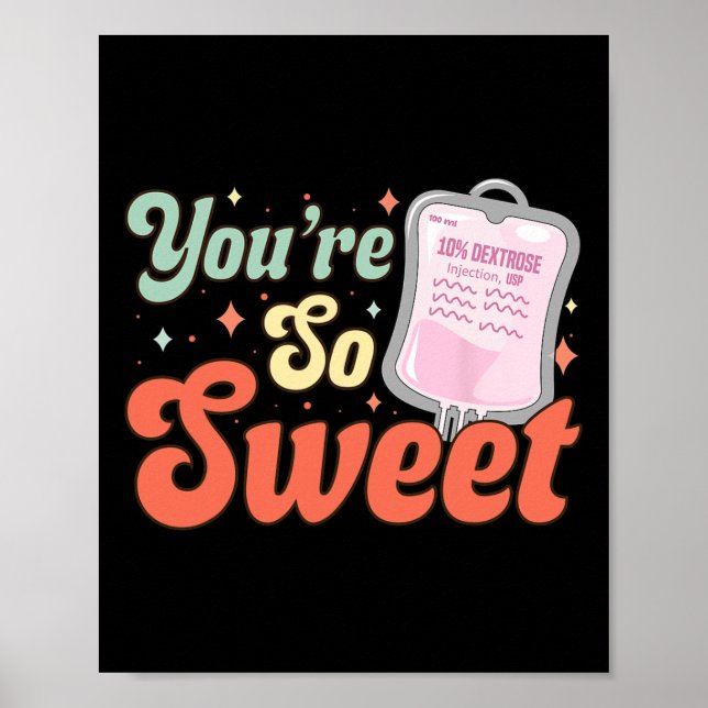 Poster Enfermeira Valentine Você É Tão Doce  (Frente)