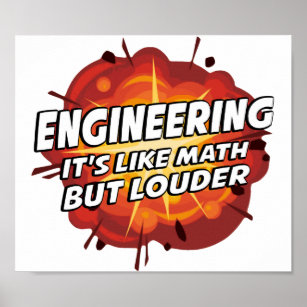 Póster Engenharia - É como Matemática, mas mais alto