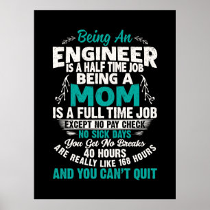 Poster Engenheiro Art Sendo Uma Mãe Engenheiro