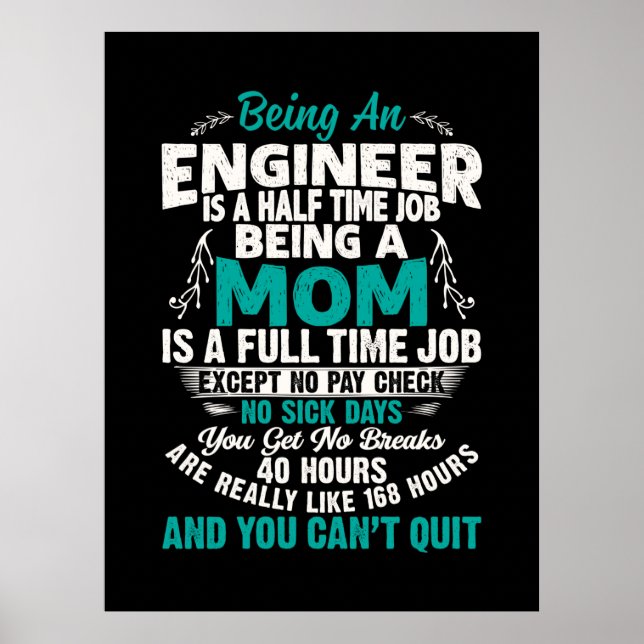 Poster Engenheiro Art Sendo Uma Mãe Engenheiro (Frente)