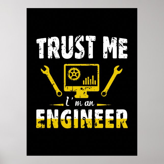 Poster Engenheiro Confie Em Mim Eu Sou Um Engenheiro (Frente)