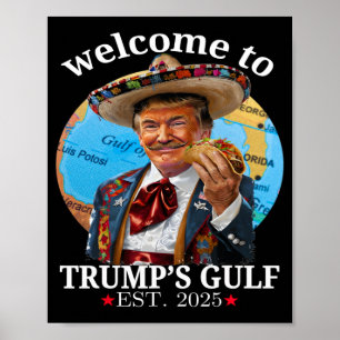 Poster Engraçada Camisa de Trump Bem-vinda ao Golfo de Tr