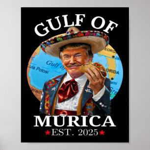Poster Engraçada Camisa Do Golfo De Murica Est 2025 Me Tr