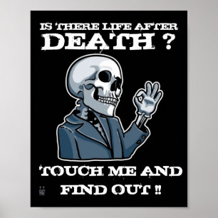 poster engraçada "HÁ VIDA DEPOIS DA MORTE?"