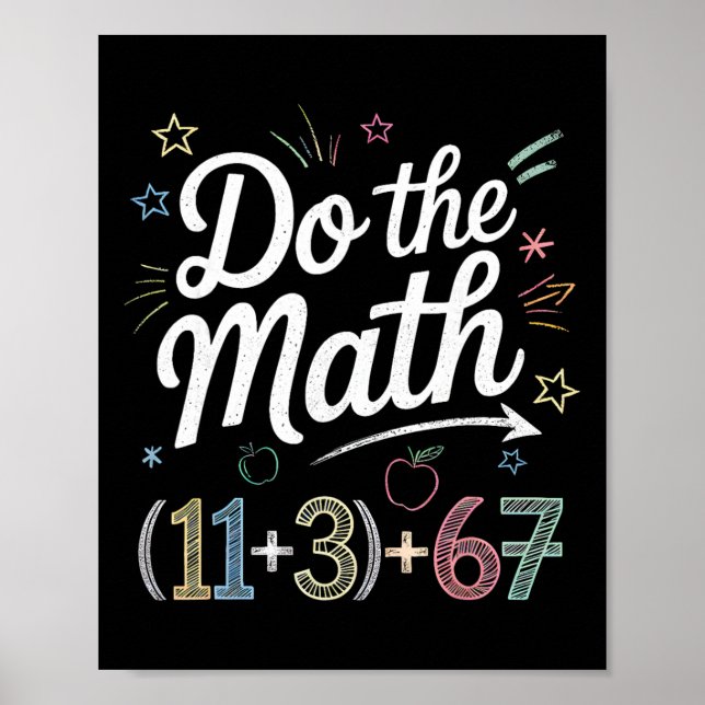 Poster Engraçado 100 Dias Equação Matemática Escolar Faça (Frente)