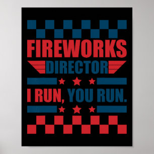 Poster Engraçado 4º De Julho Diretor De Fogos De Artifíci