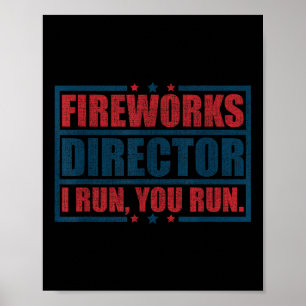 Poster Engraçado 4º De Julho Diretor De Fogos De Artifíci