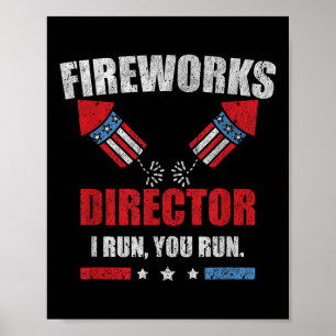 Poster Engraçado 4º De Julho Diretor De Fogos De Artifíci