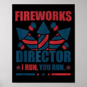 Poster Engraçado 4º De Julho Diretor De Fogos De Artifíci