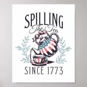 Poster Engraçado 4 De Julho Esmagando O Chá Desde 1773 Qu