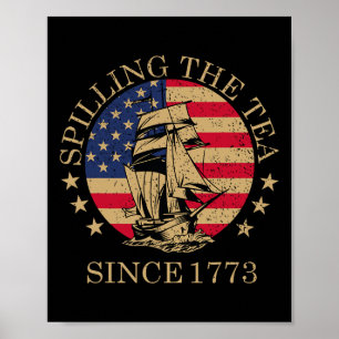 Poster Engraçado 4 De Julho Esmagando O Chá Desde 1773 Qu