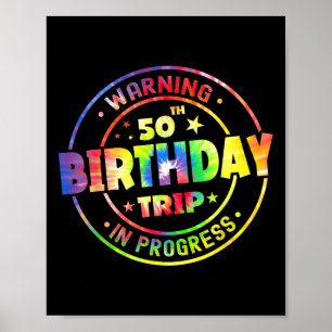 Poster Engraçado 50 Anos De Idade Alertando 50ª Viagem De