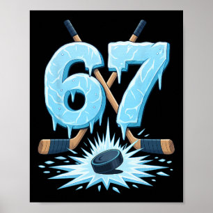 Poster Engraçado 67 Hockey Seis Sete Amante de Gotejament